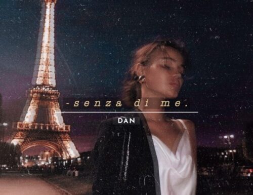 Senza di me: Il nuovo singolo di Dan Road disponibile dal 23 luglio su tutte le piattaforme digitali