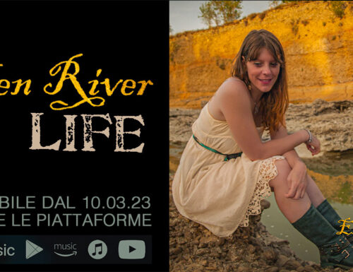 Ellen River, dal 10 marzo disponibile il nuovo singolo “Life”