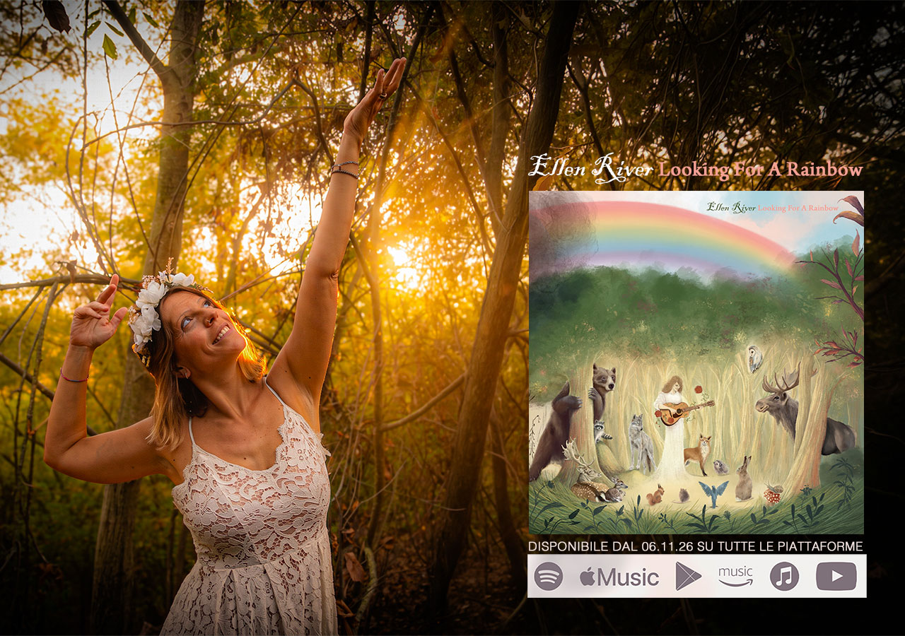 ELLEN RIVER FUORI IL SINGOLO “LOOKING FOR A RAINBOW”